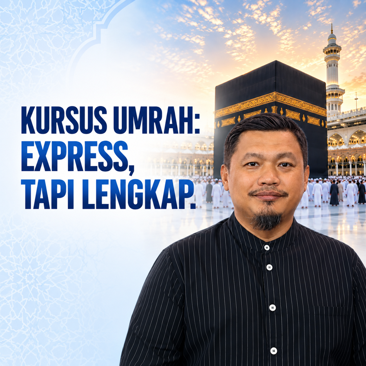 Kursus Umrah - Express, Tapi Lengkap Tickets